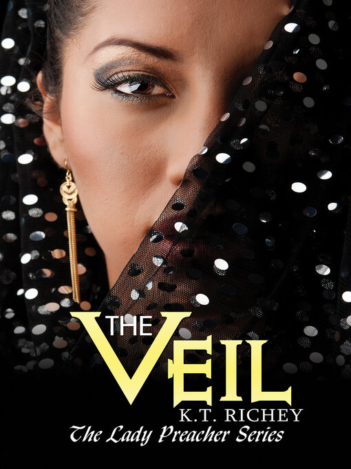Title details for The Veil by K.T. Richey - Available